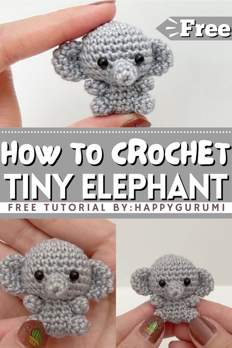 How To Crochet Tiny Elephant