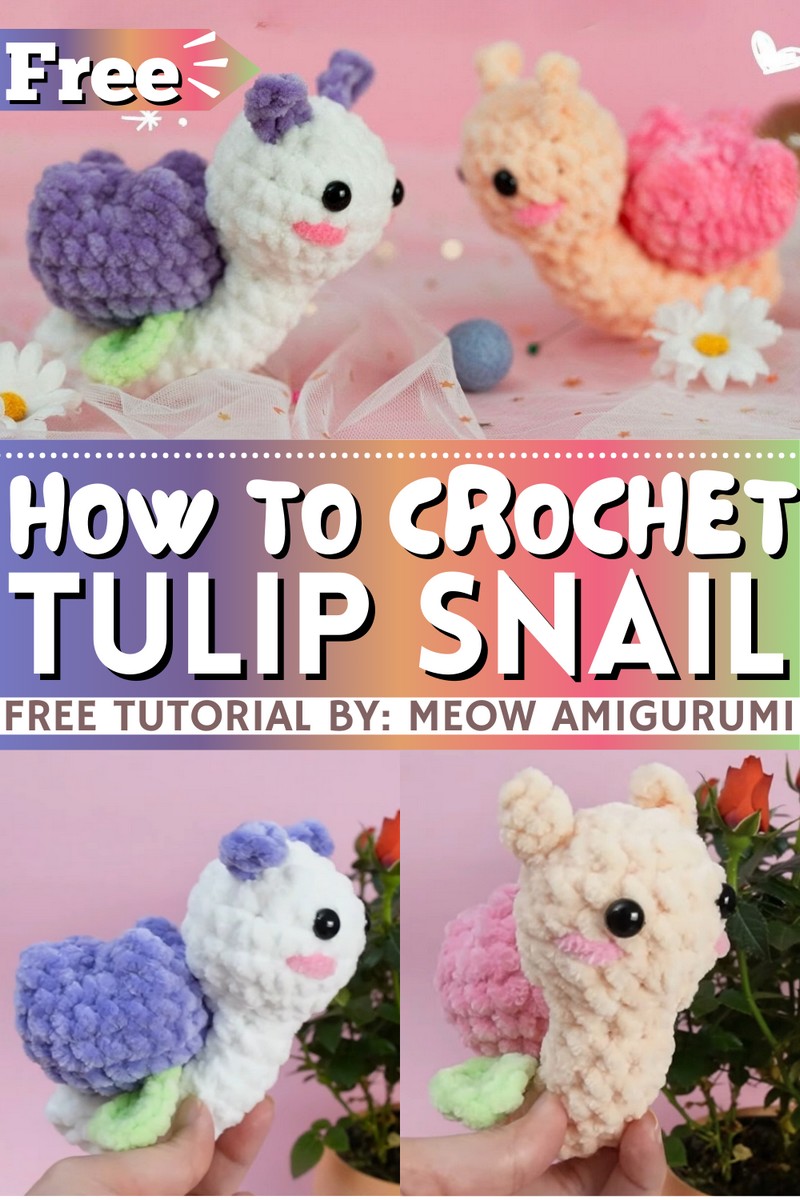 How To Crochet Tulip Snail