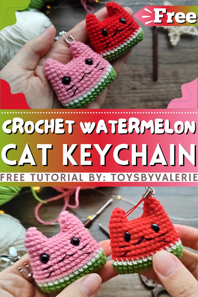 How To Crochet Watermelon Cat Keychain