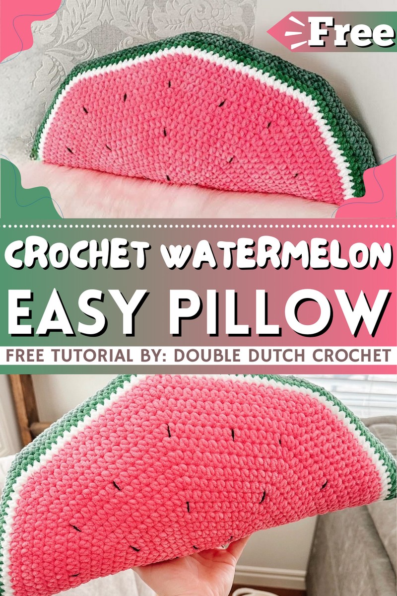 How To Crochet Watermelon Pillow