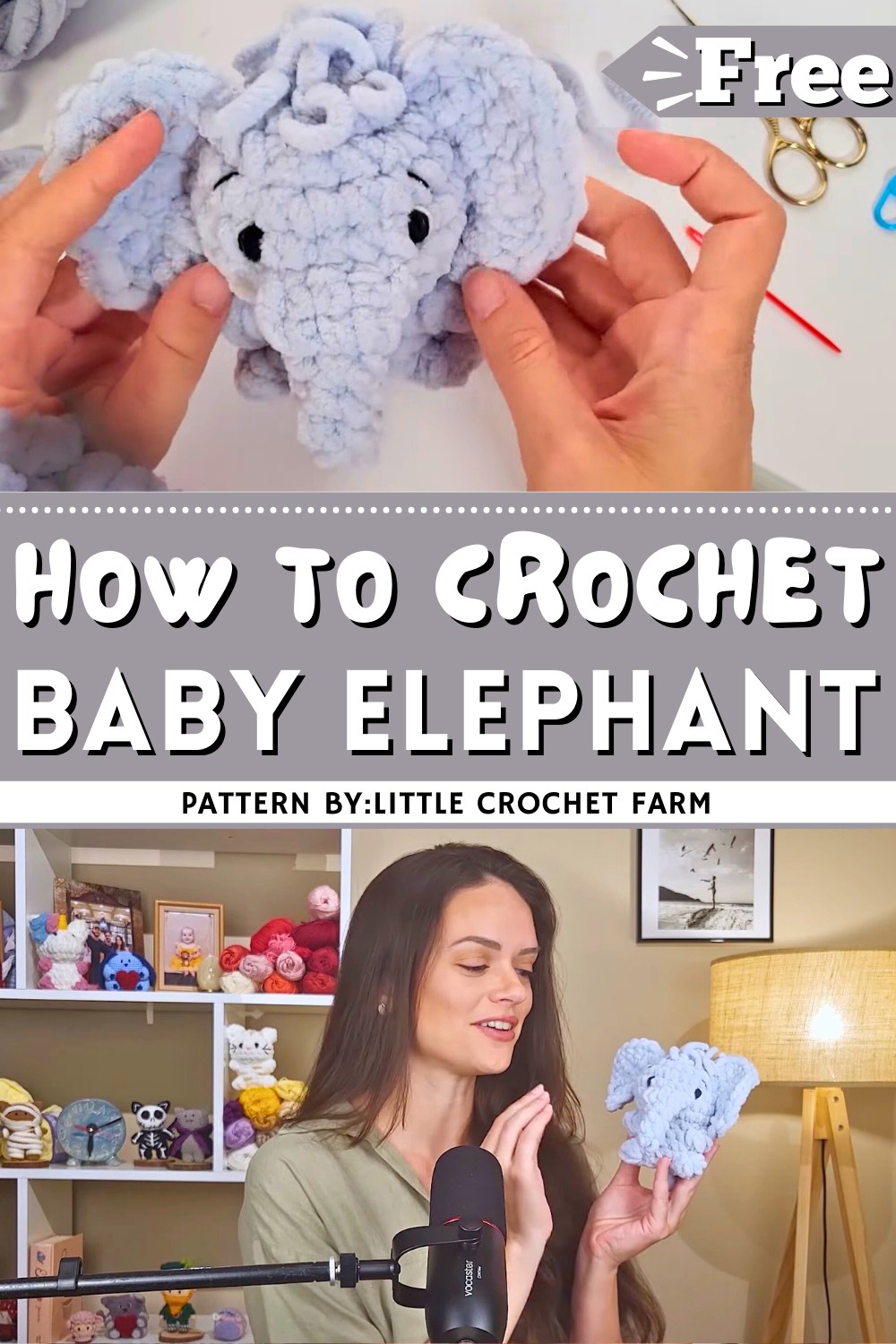 How to Crochet A Baby Elephant