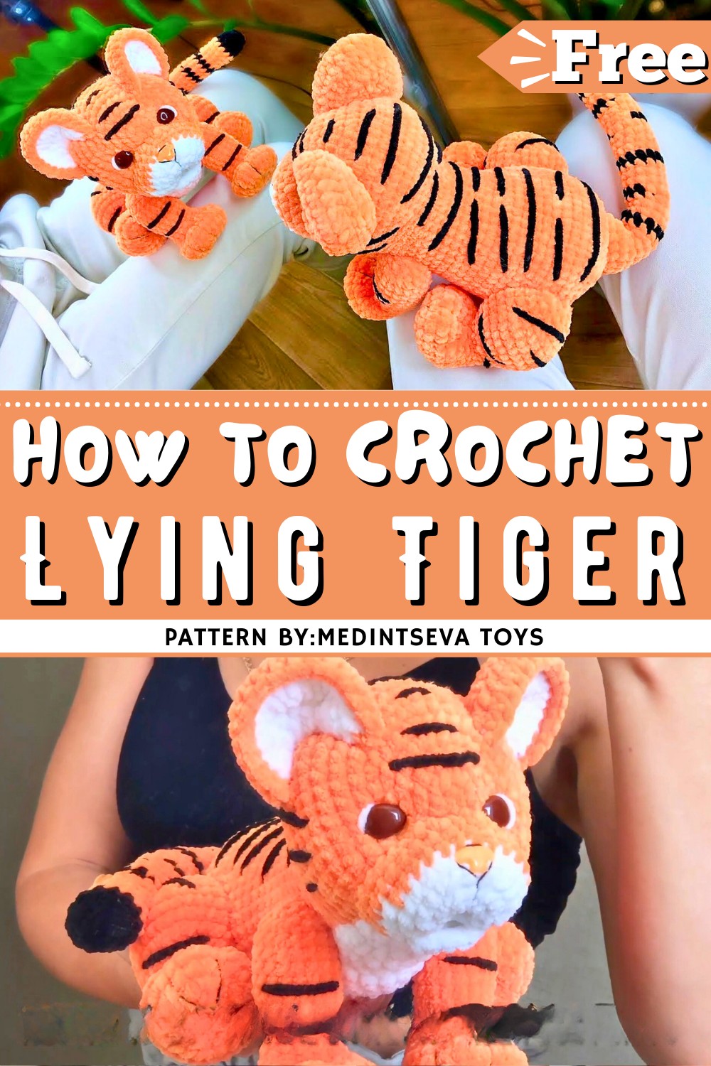 How to crochet Lying Tiger