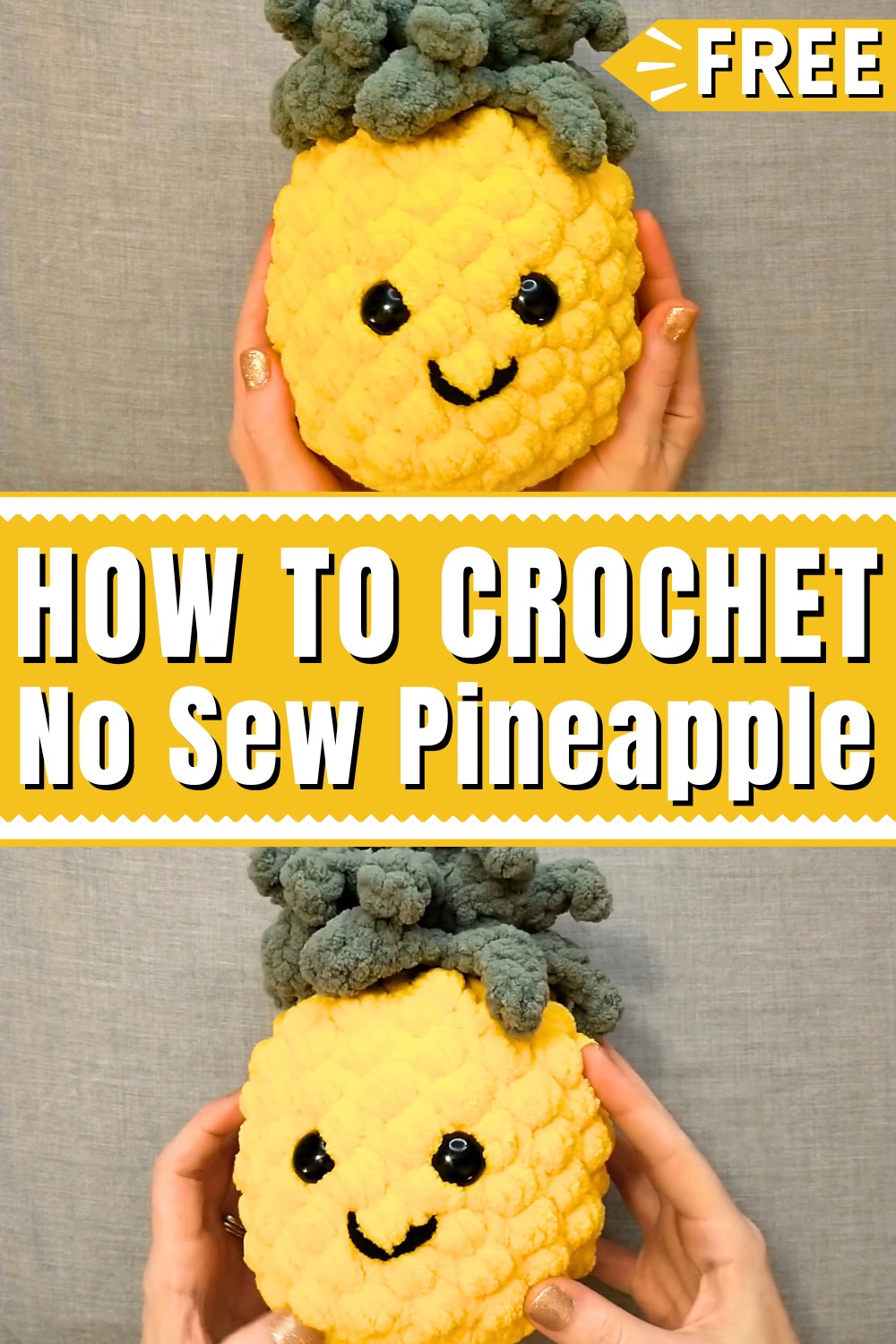 No Sew Crochet Pineapple Tutorial