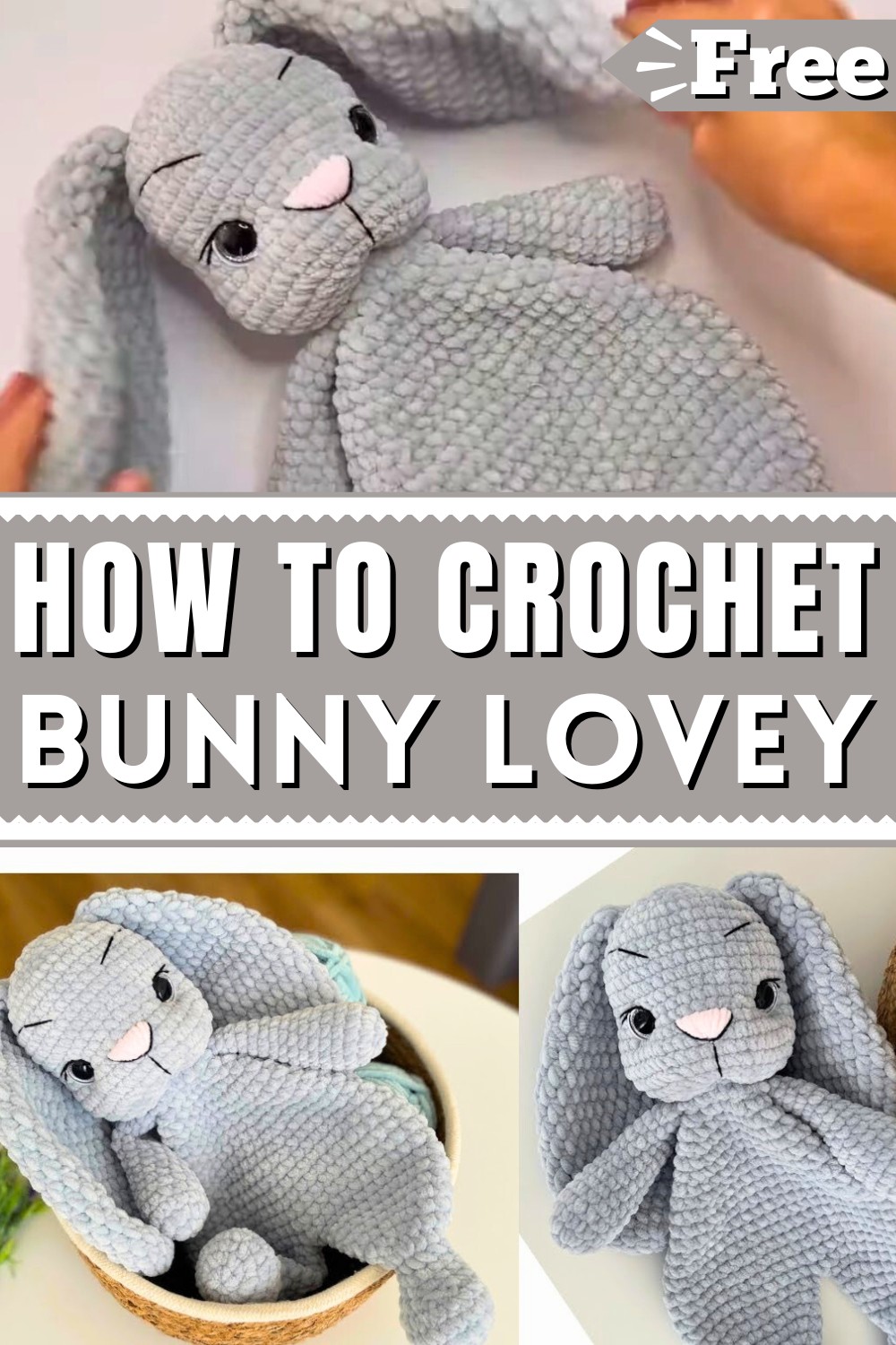 Crochet Bunny Lovey