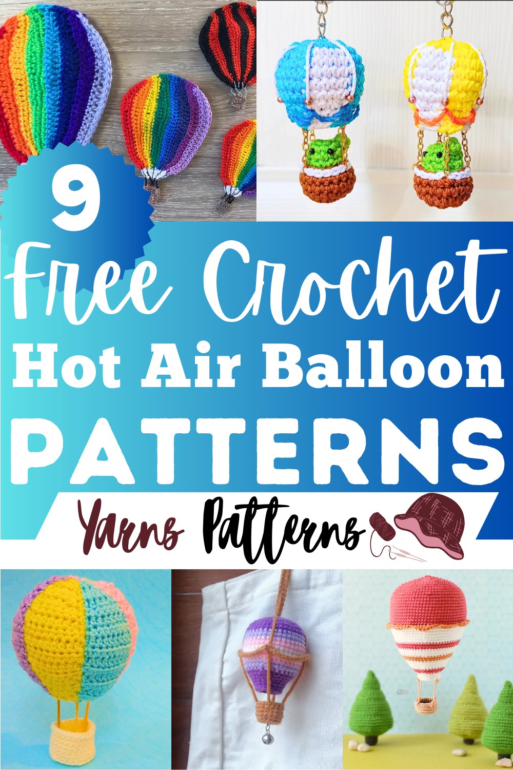 Crochet Hot Air Balloon Patterns