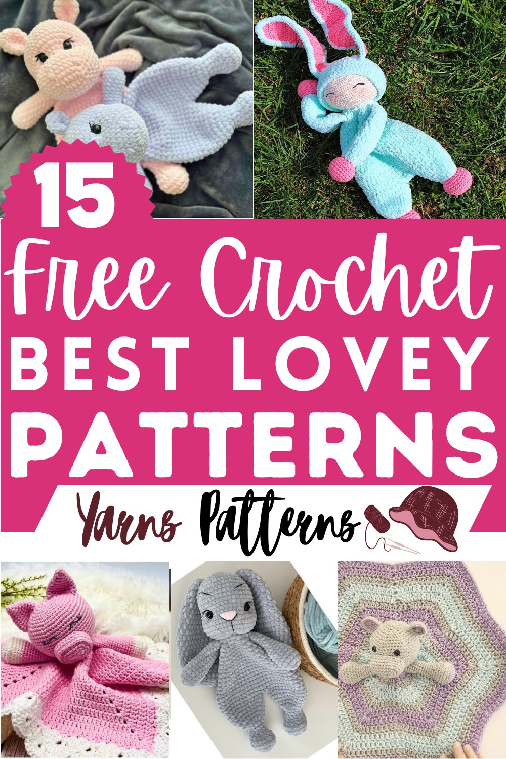 Free Crochet Lovey Patterns