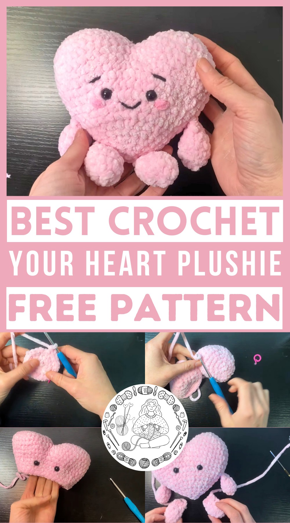 Crochet Your Heart Plushie