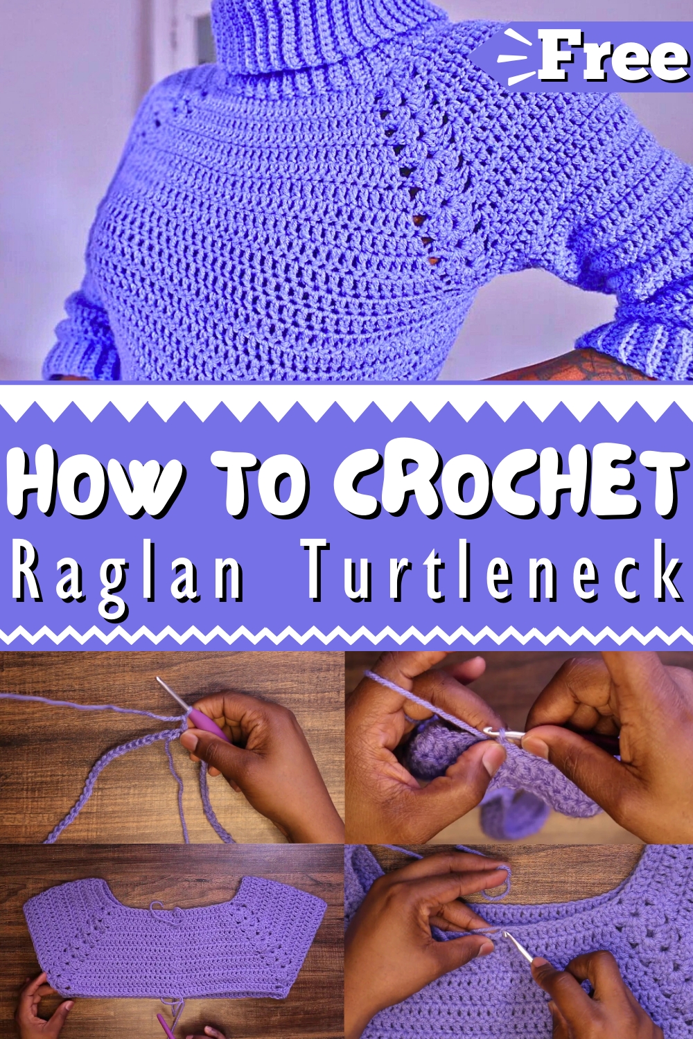 Crochet Raglan Turtleneck XS-3XL Pattern 1